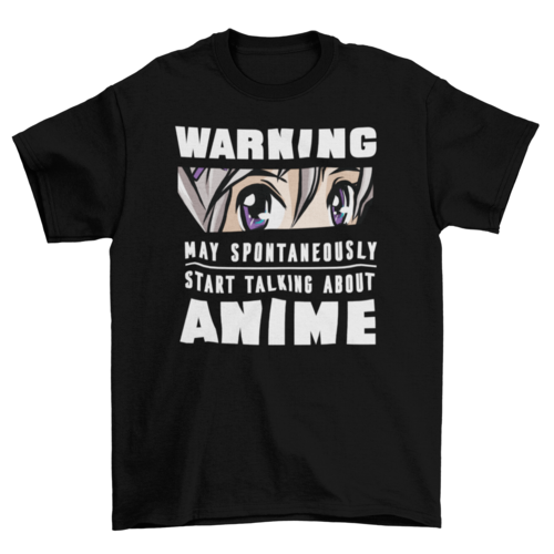 Anime warning t-shirt